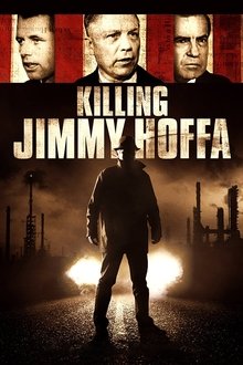 Killing Jimmy Hoffa movie poster