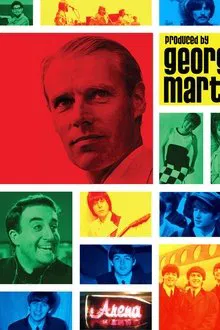 Produced By George Martin movie poster