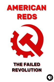 American Reds: The Failed Revolution movie poster