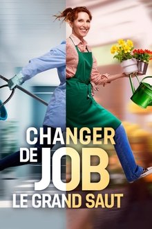 Changer de job, le grand saut tv show poster