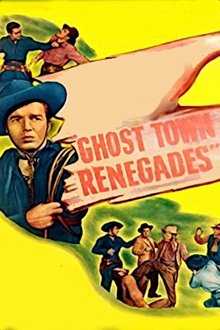 Ghost Town Renegades movie poster
