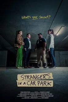 Strangers in a Car Park movie poster