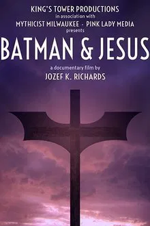 Batman & Jesus movie poster