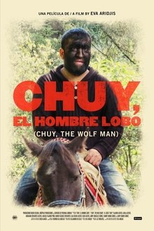 Chuy, The Wolf Man movie poster