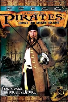 Poster do filme Pirates: Quest for Snake Island