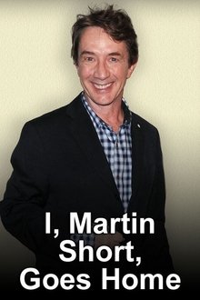 Poster do filme I, Martin Short, Goes Home