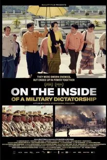 On the Inside of a Military Dictatorship movie poster