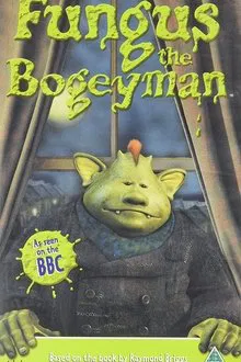 Fungus the Bogeyman movie poster
