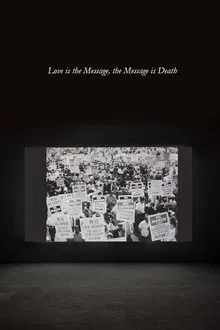 Love Is the Message, the Message Is Death movie poster