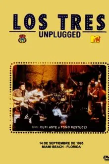 Poster do filme Los Tres MTV Unplugged