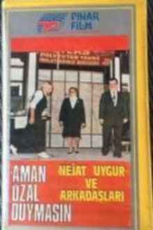 Aman Özal Duymasın movie poster