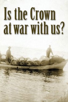 Is the Crown at war with us? movie poster