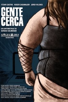 Gente Cerca movie poster