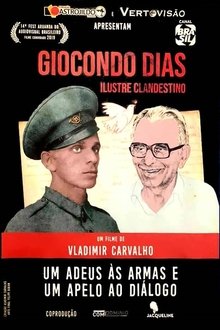 Giocondo Dias – Ilustre Clandestino movie poster