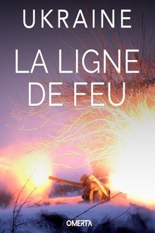 Ukraine, la ligne de feu movie poster