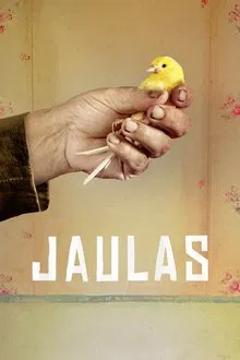 Jaulas movie poster