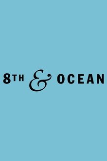 8th & Ocean tv show poster