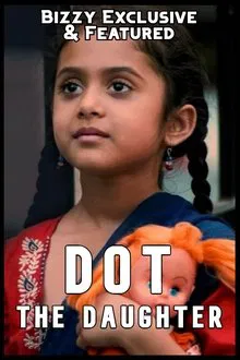 Dot The Daughter movie poster
