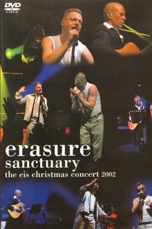 Erasure: Sanctuary The EIS Christmas Concert 2002 movie poster
