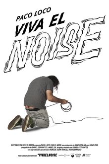 Paco Loco: viva el noise movie poster