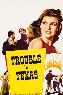 Trouble in Texas movie poster