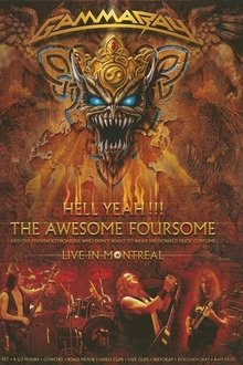 Poster do filme Gamma Ray: Hell Yeah!!! The Awesome Foursome: Live In Montreal