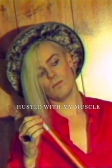 Hustle with My Muscle movie poster