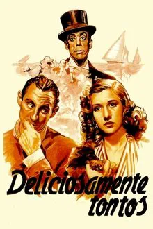Deliciosamente tontos movie poster