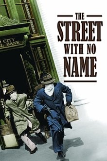 The Street with No Name movie poster