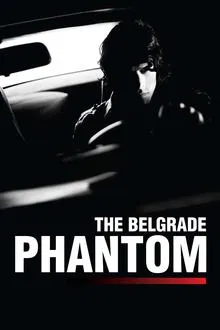 The Belgrade Phantom movie poster