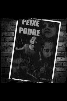 Peixe Podre movie poster