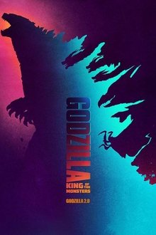 Poster do filme Godzilla: King of the Monsters - Godzilla 2.0