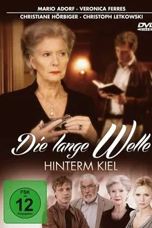 Poster do filme Die lange Welle hinterm Kiel