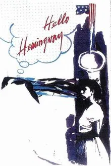 Hello Hemingway movie poster