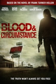 Blood & Circumstance movie poster