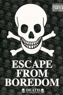 Escape from Boredom movie poster