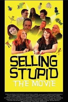 Selling Stupid movie poster