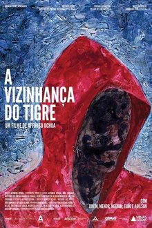 Poster do filme A Vizinhança do Tigre