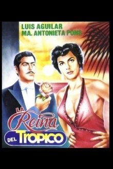 La reina del trópico movie poster