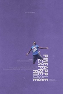 Pineapple Express Ride movie poster