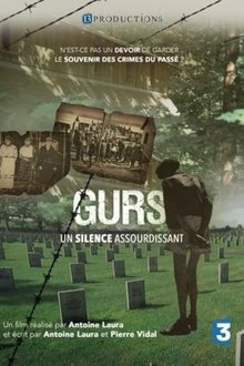 Gurs, un silence assourdissant movie poster