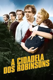 Poster do filme A Cidadela dos Robinsons