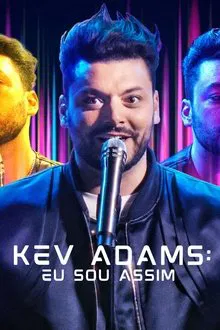 Poster do filme Kev Adams: Eu Sou Assim