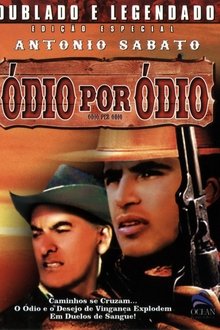 Poster do filme Ódio por Ódio