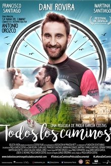 Todos los caminos movie poster
