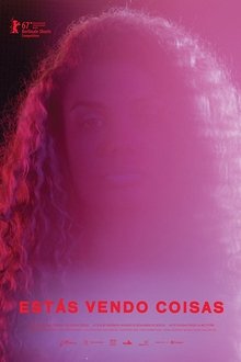 Estás Vendo Coisas movie poster