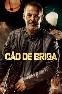 Poster do filme Cão de Briga