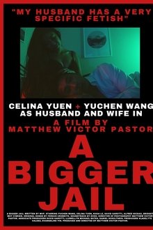A Bigger Jail movie poster