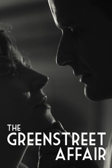 The Greenstreet Affair movie poster