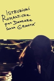 Istruzioni romantiche per danzare senza gravità movie poster